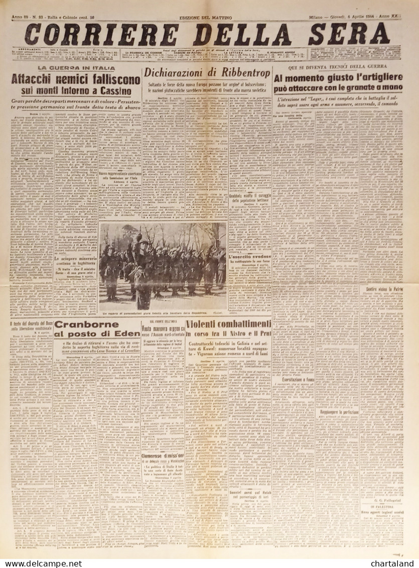 Corriere Della Sera N. 83 - 1944 Attacchi Nemici Falliscono Sui Monti Di Cassino - Altri & Non Classificati