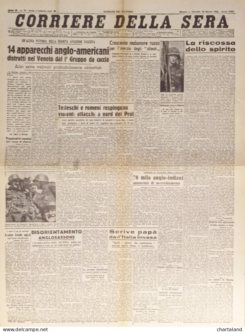 Corriere Della Sera N. 77 - 1944 Tedeschi E Romeni Respingono Attacchi A Prut - Altri & Non Classificati