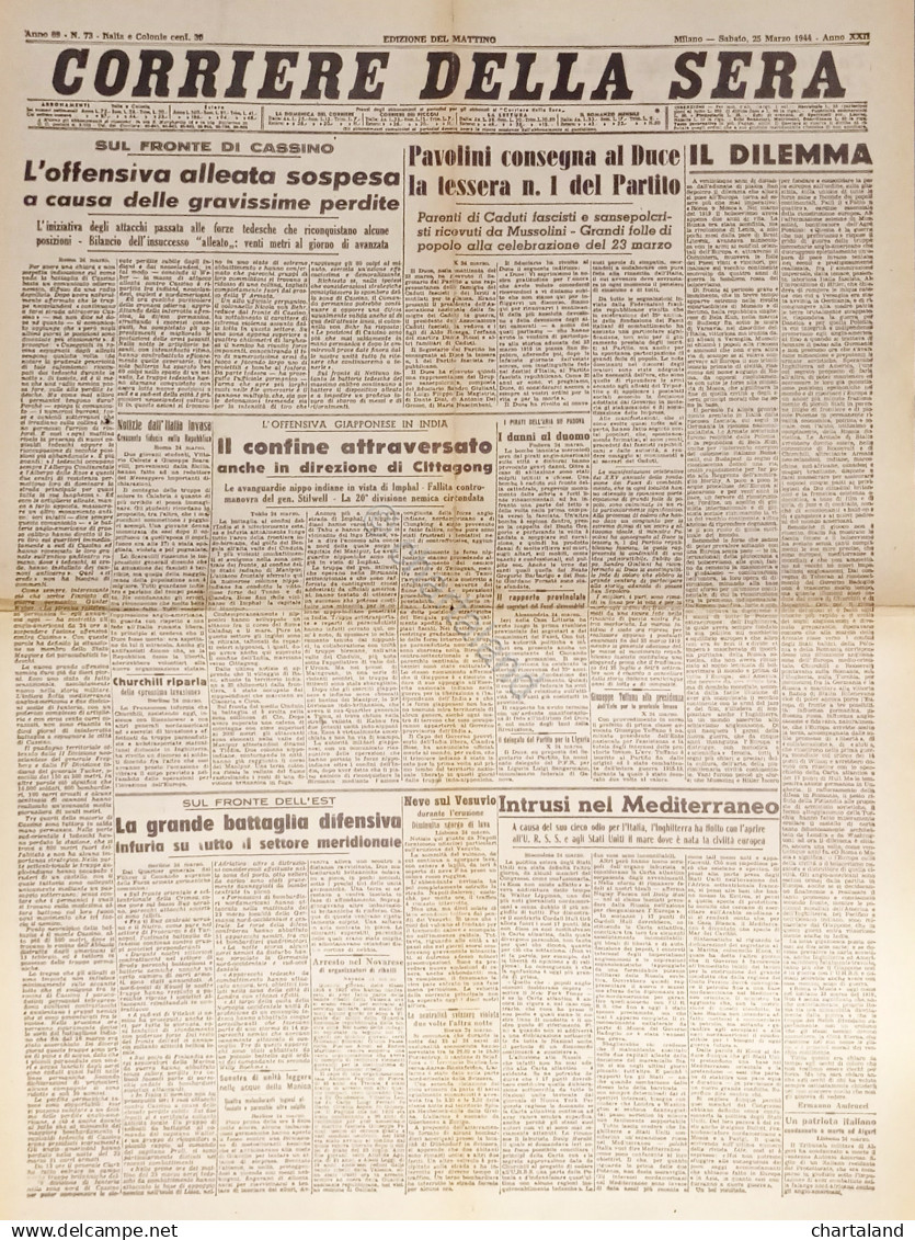 Corriere Della Sera N. 73 - 1944 Pavolini Consegna Al Duce La Tessera N.1 - Altri & Non Classificati