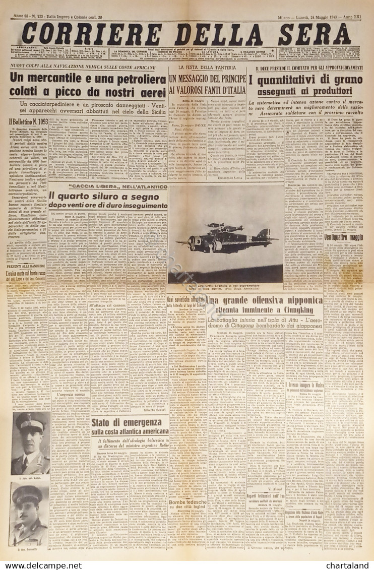 Corriere Della Sera N.123 - 1943 Un Mercantile E Una Petroliera Colati A Picco - Altri & Non Classificati