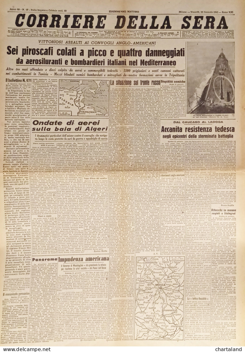 Corriere Della Sera N. 19 - 1943 Vittoriosi Assalti Ai Convoglio Anglo-americani - Altri & Non Classificati