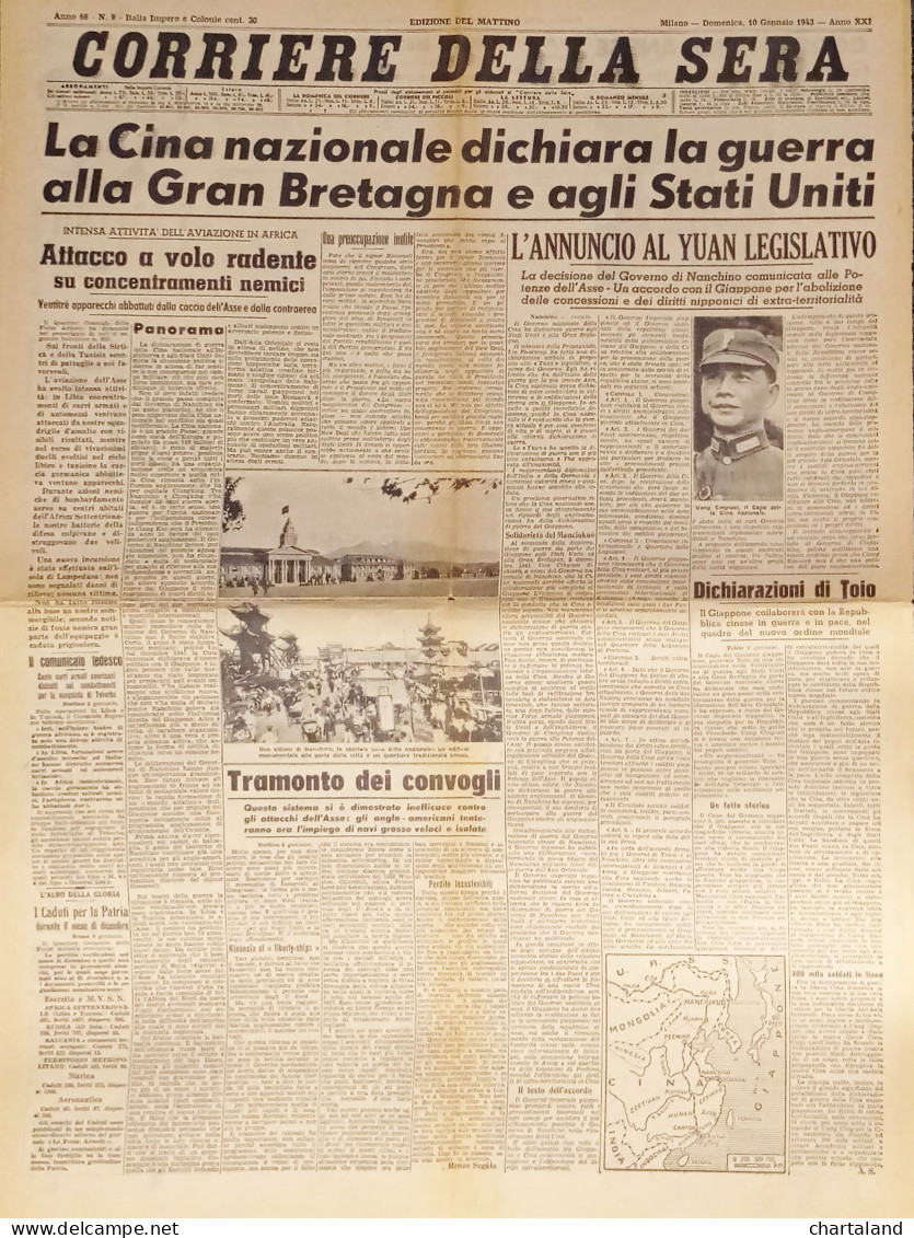 Corriere Della Sera N. 9 - 1943 Cina Dichiara La Guerra Alla Gran Bretagna E USA - Altri & Non Classificati