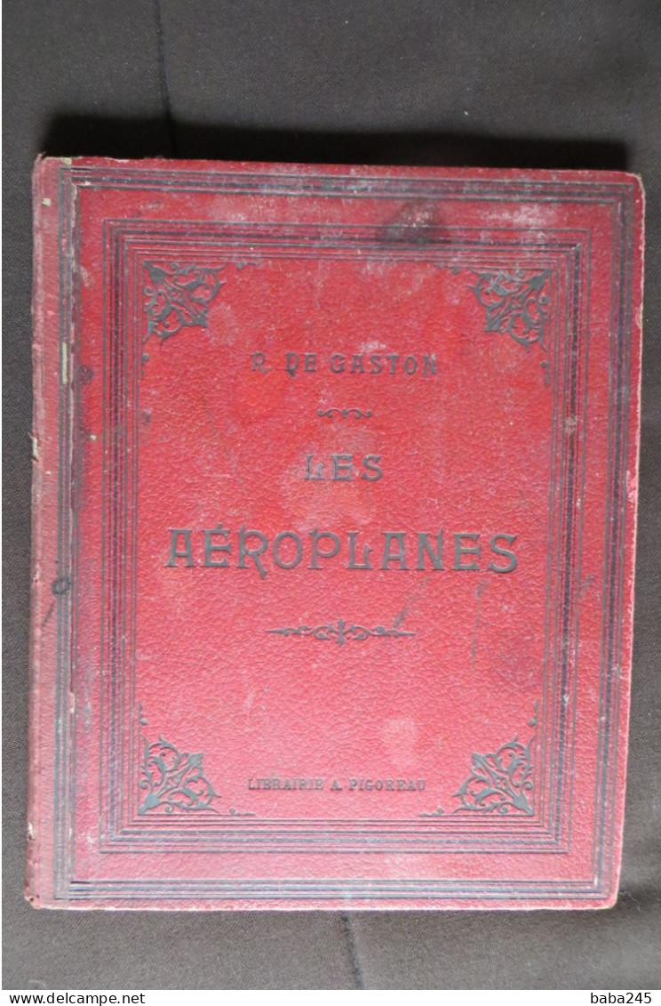 R DE GASTON LES AEROPLANES 1911 - Bourgogne