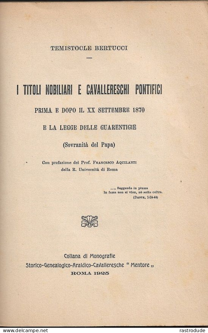 1925 LIBRO I TITOLI NOBILIARI E CAVALLERESCHI PONTIFICI - PONTIFICAL NOBLE AND CHIVALRIC TITLES- VATICANO VATICAN - Libros Antiguos Y De Colección