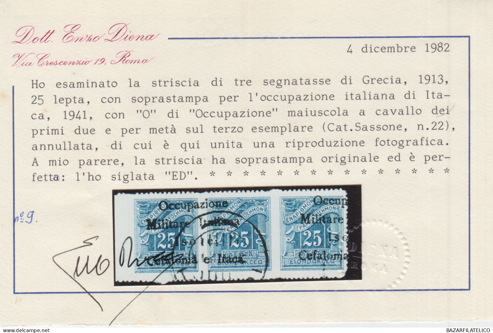 OCCUPAZIONI ITACA 1941 SEGNATASSE 25 + 25 L. N.12 "O" MAIUSCOLA USATA CERT. - Cefalonia & Itaca