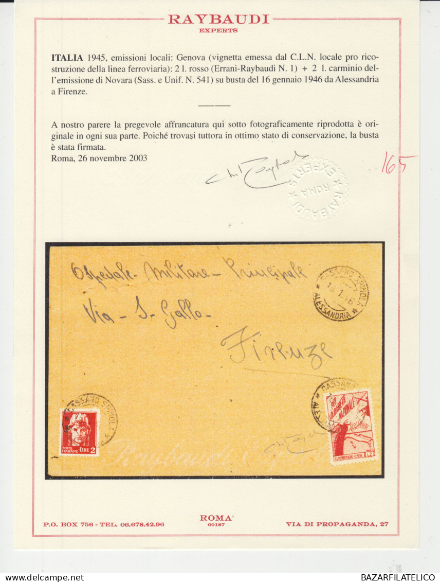 C.L.N GENOVA 1945 PRO RICOSTRUZIONE FERROVIA 2 LIRE SU BUSTA VIAGGIATA CERT. CLN - Centraal Comité Van Het Nationaal Verzet (CLN)