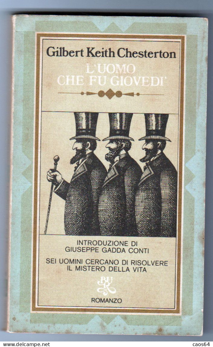 L'uomo Che Fu Giovedì Gilbert Keith Chesterton BUR 1975 - Società, Politica, Economia