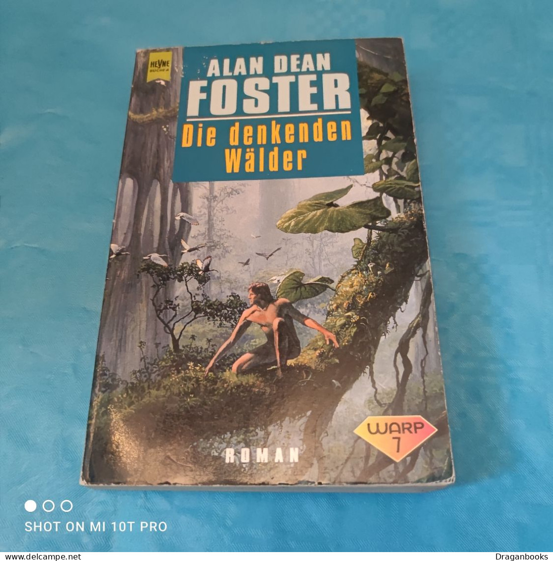 Alan Dean Foster - Warp 7 - Die Denkenden Wälder - Ciencia Ficción