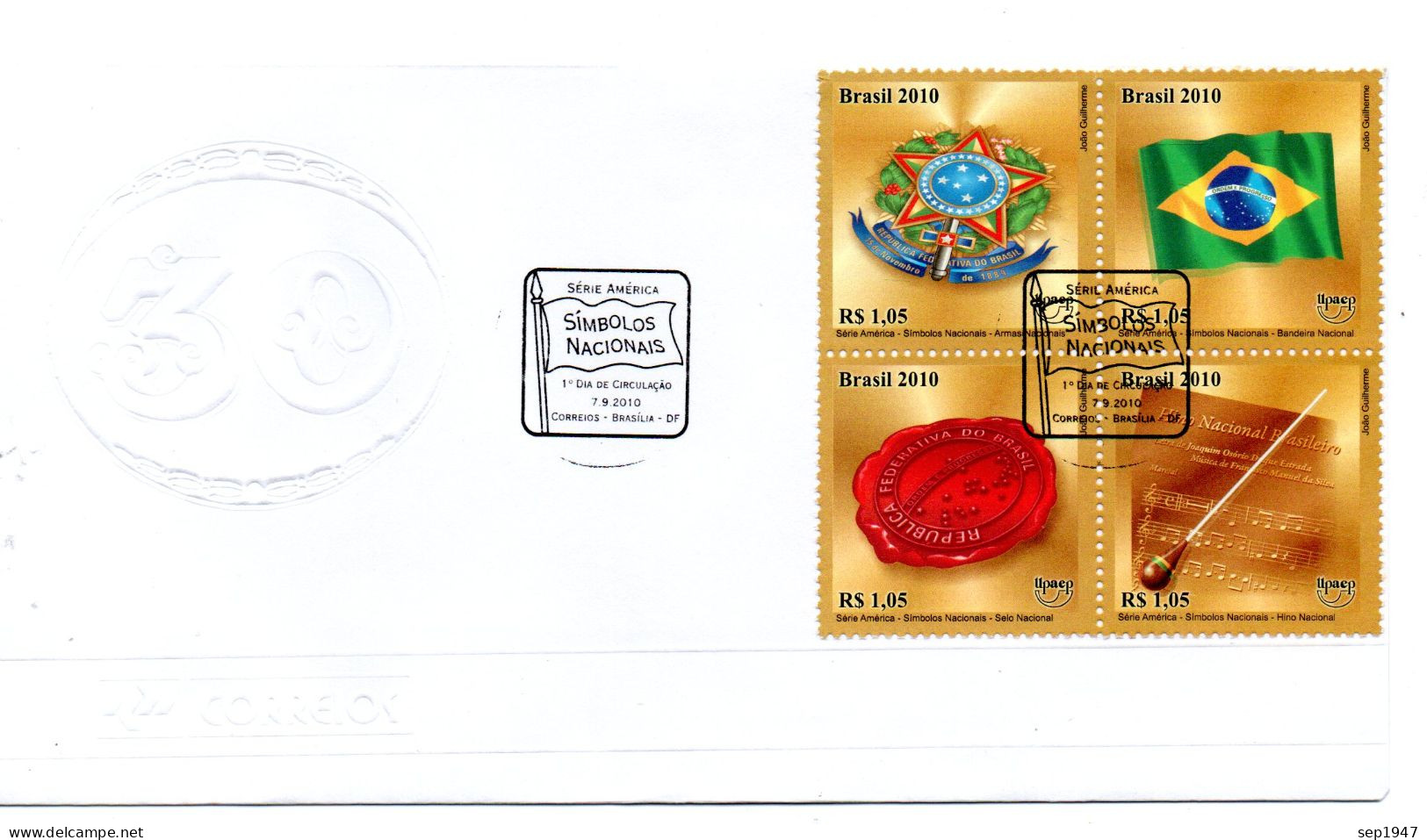 2010 Brasil Upaep  FDC National Symbols. Shipping From Costa Rica By International Tracking Mail - Cartas & Documentos