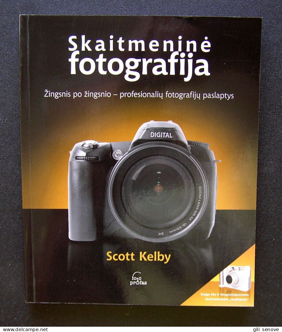 Lithuanian Book / Skaitmeninė Fotografija Scott Kelby 2009 - Cultura