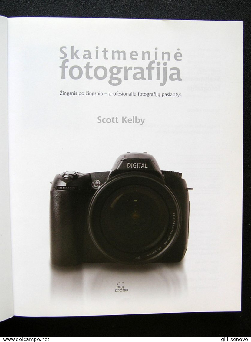 Lithuanian Book / Skaitmeninė Fotografija Scott Kelby 2009 - Cultura