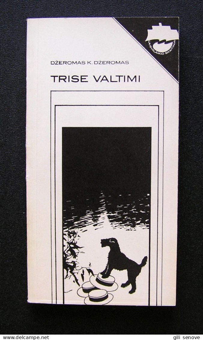 Lithuanian Book / Trise Valtimi (neskaitant šuns) Jerome K. Jerome 1986 - Cultura