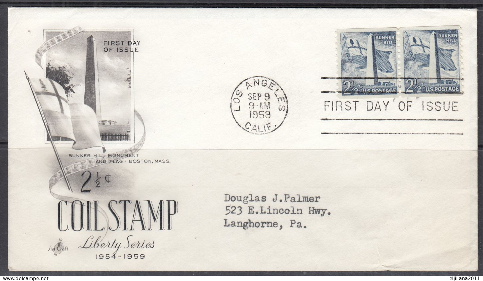 SALE !! 50 % OFF !! ⁕ USA 1959 ⁕ 2½ C. Bunker Hill ⁕ 4v FDC Covers Boston & Los Angeles - 1951-1960