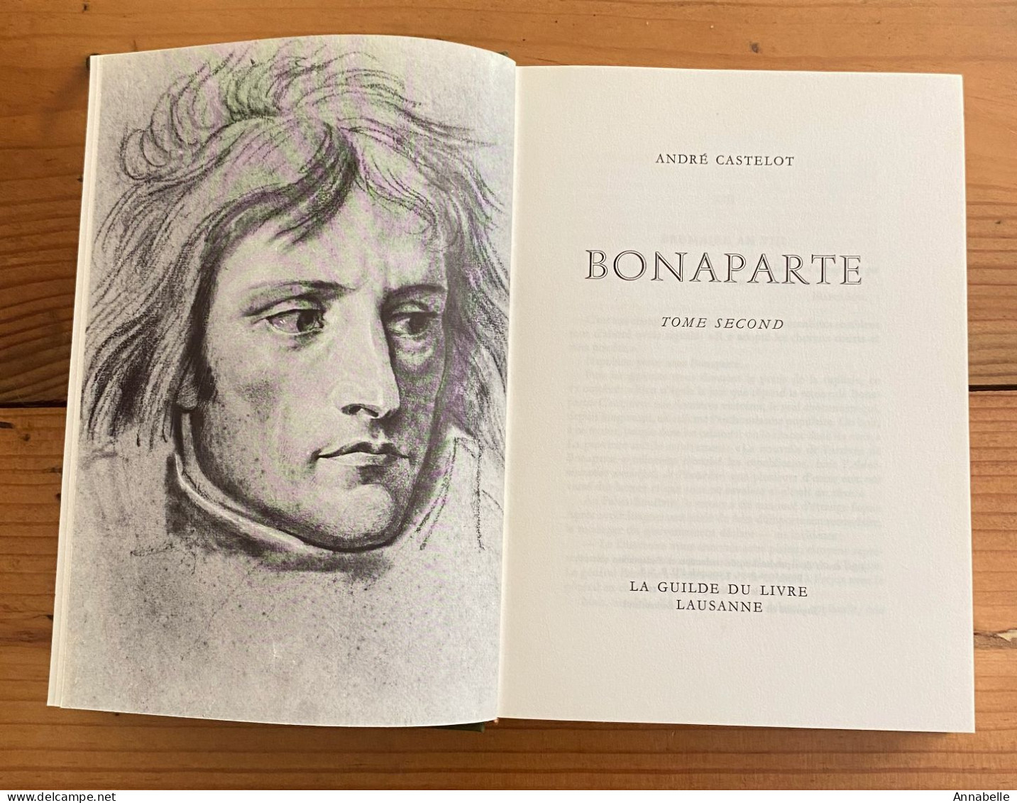 Bonaparte Par André Castelot - Tome 1 Et Tome 2 (1968) - La Guilde Du Livre Lausanne - Lots De Plusieurs Livres