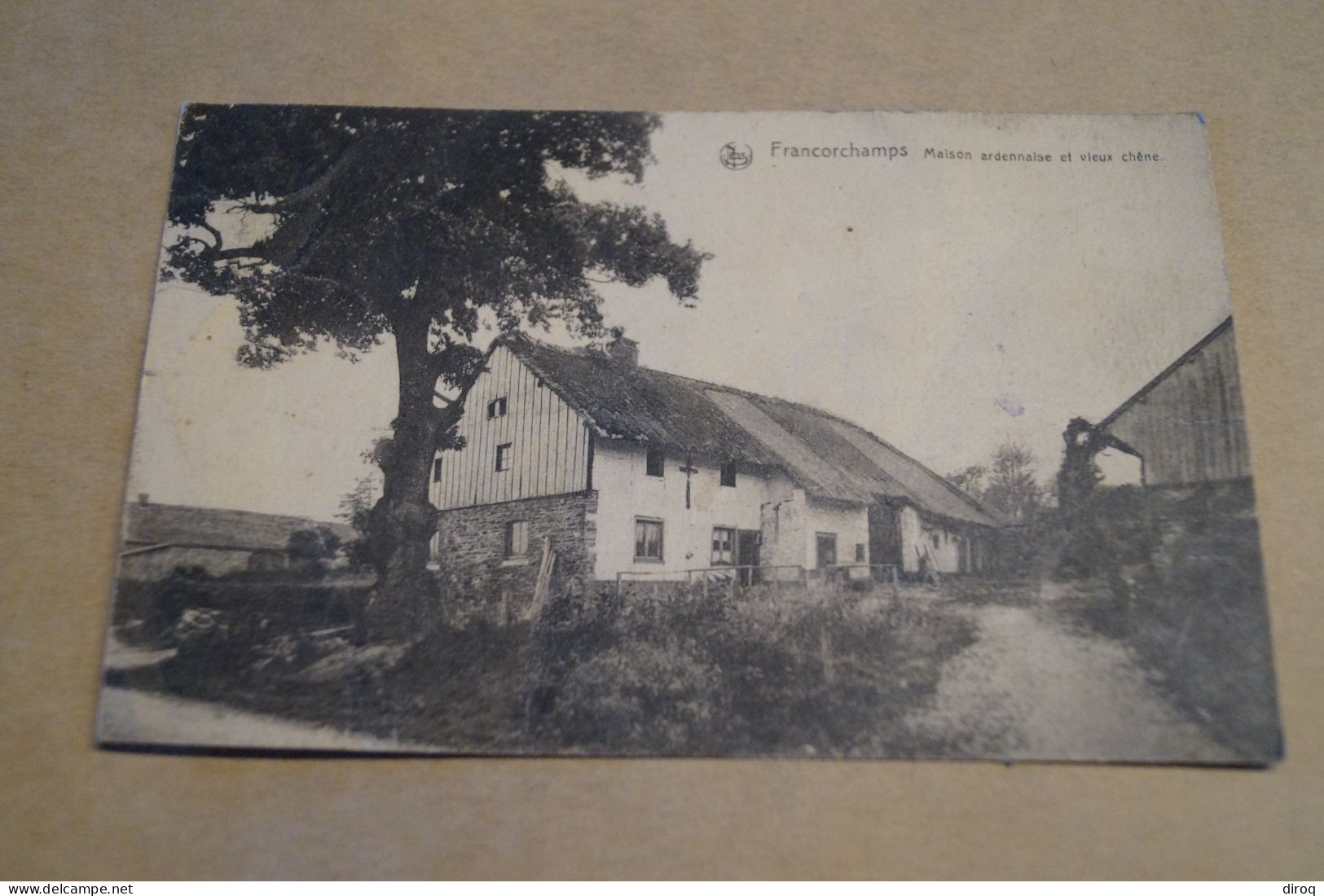 Francorchamps,maison Ardenaise Et Vieux Chêne,belle Carte Ancienne - Spa