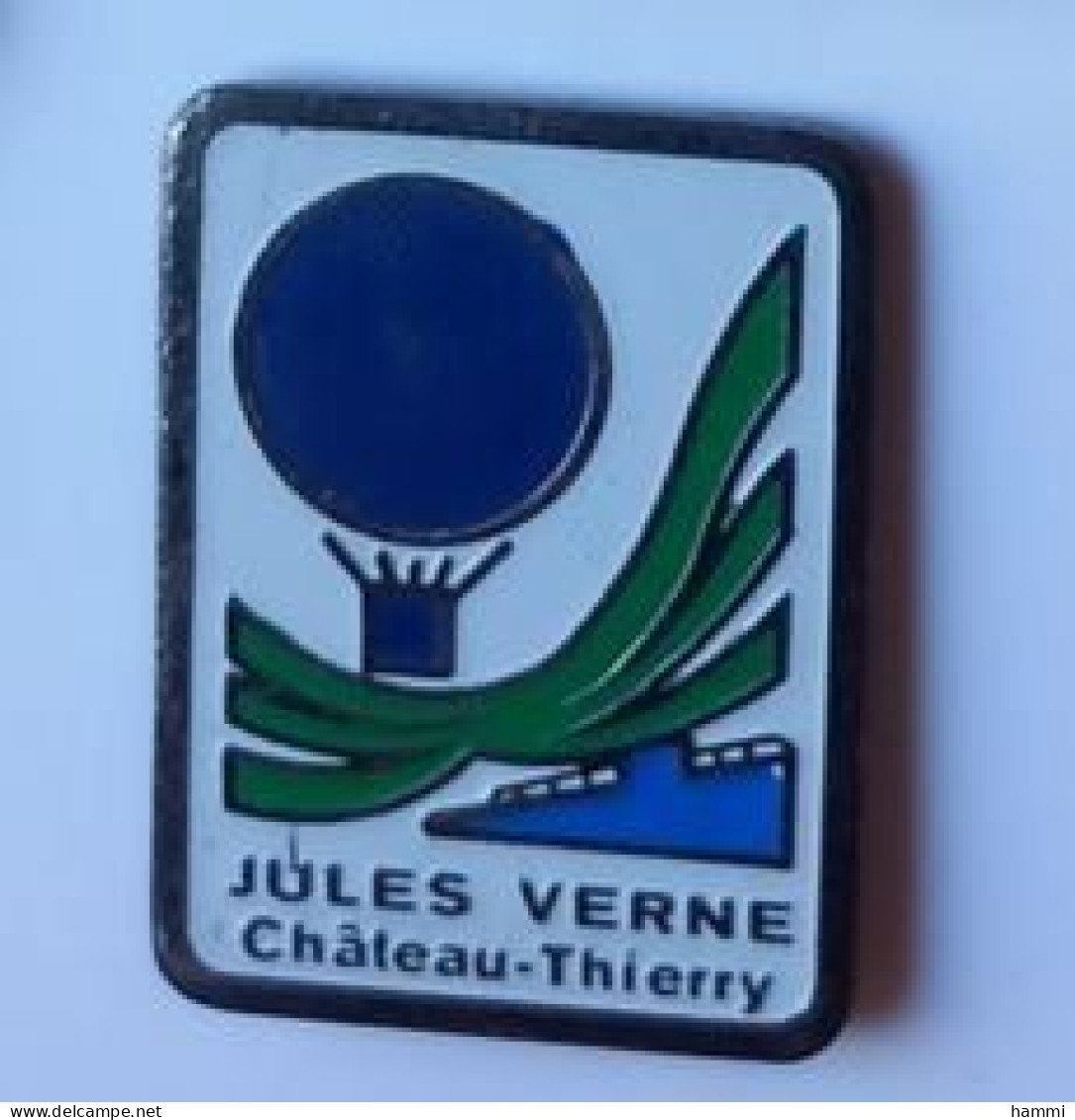 YY122 Pin's école Collège Jules Verne Château Thierry Montgolfière Achat Immédiat - Airships