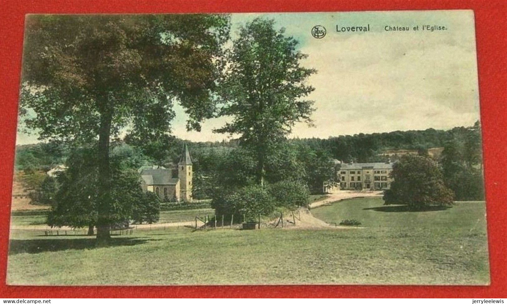 LOVERVAL  -    Château Et L'Eglise   -  1912 - Gerpinnes