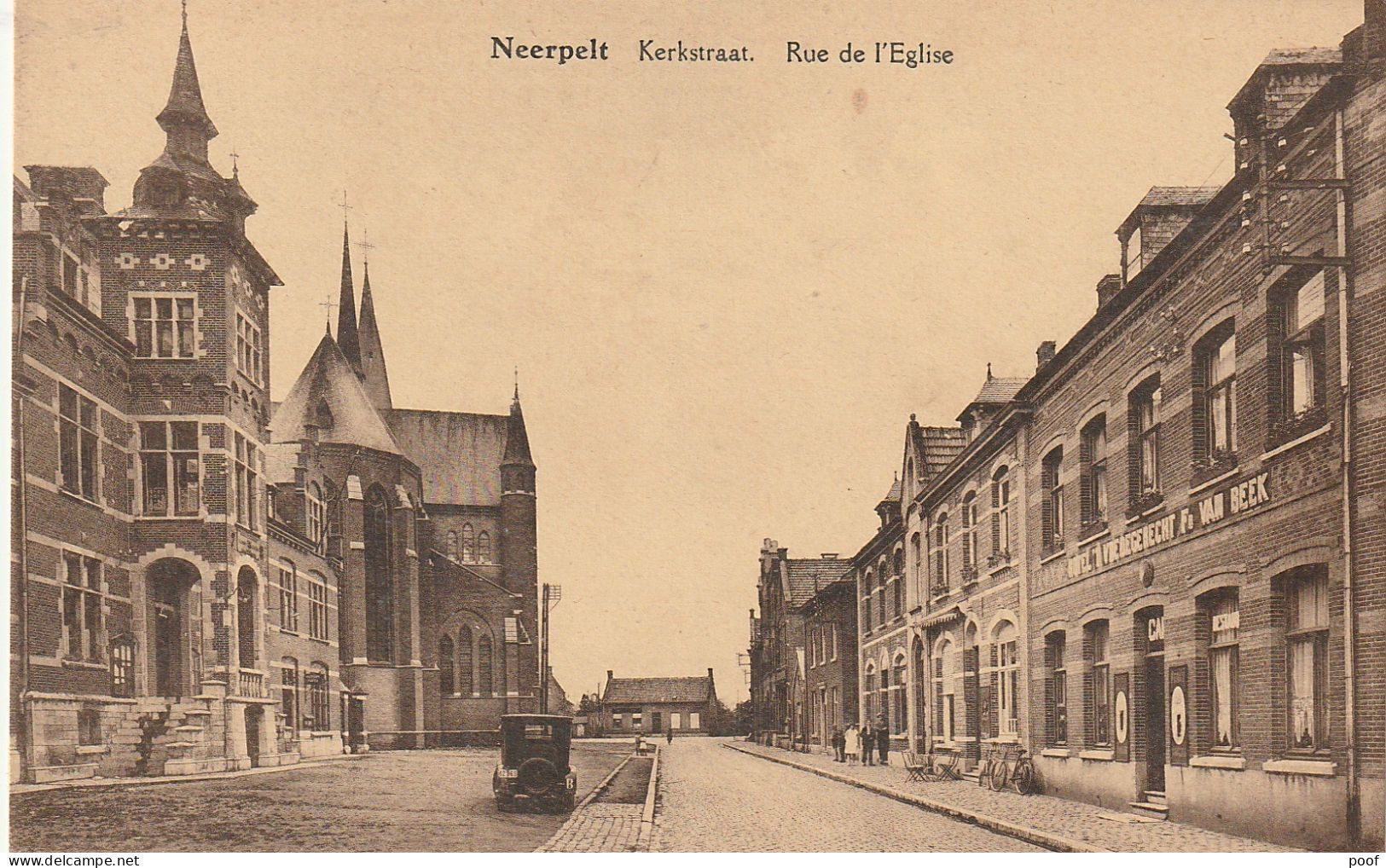 Neerpelt : Kerkstraat Met Rechts Café-hotel 't Vredegerecht - Neerpelt