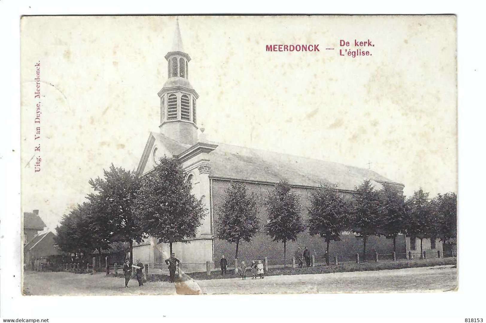 Meerdonk   MEERDONCK  -  De Kerk  L'église 1911 - Sint-Gillis-Waas