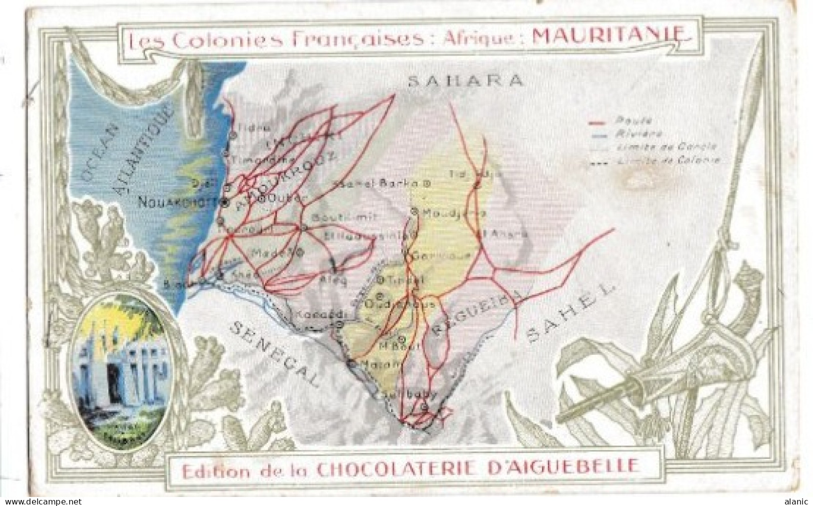 CPA- LES COLONIES FRANCAISES AFRIQUE MAURITANIE Carte- Chromo Chocolaterie D 'Aiguebelle - Mauritanië