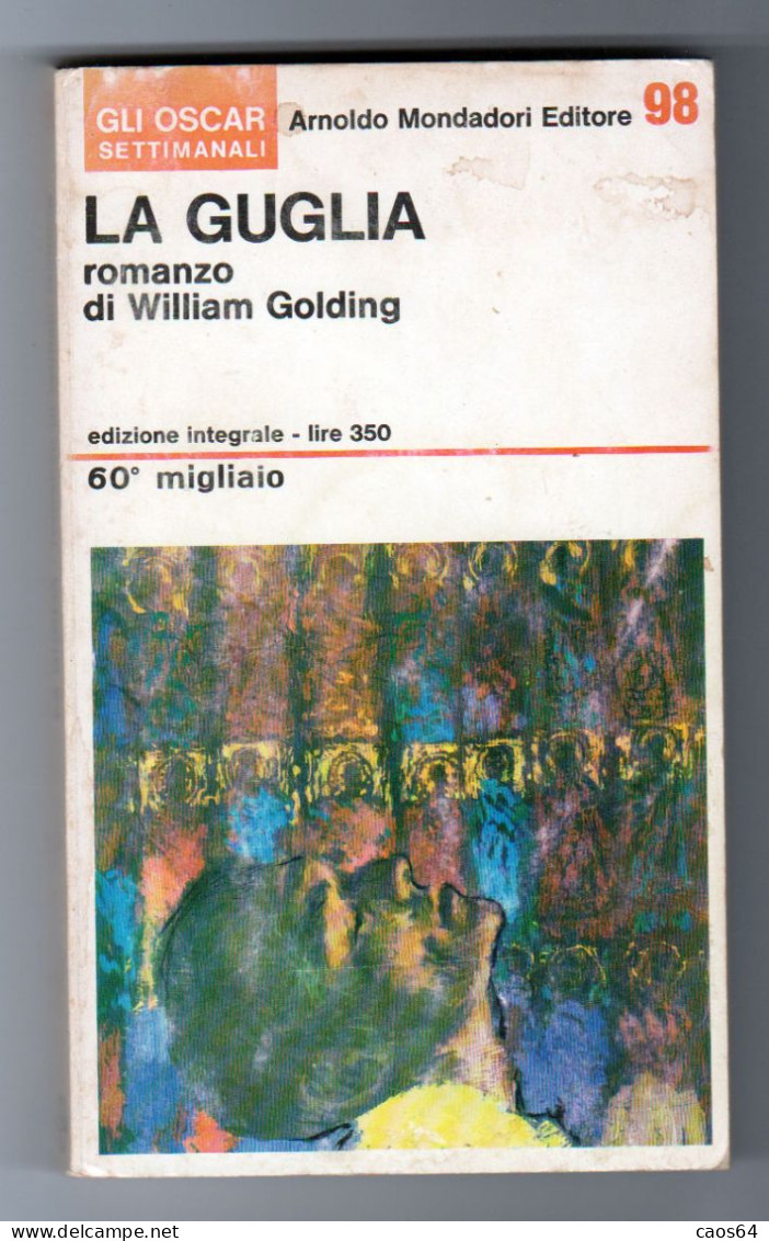 La Guglia William Golding Mondadori 1967 - Classiques