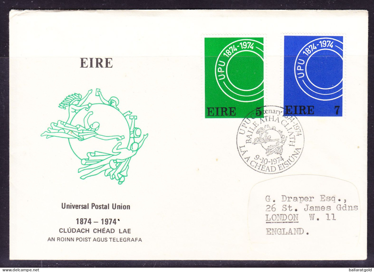 Ireland 1974 U.P.U. Centenary First Day Cover  Addressed To London - Lettres & Documents