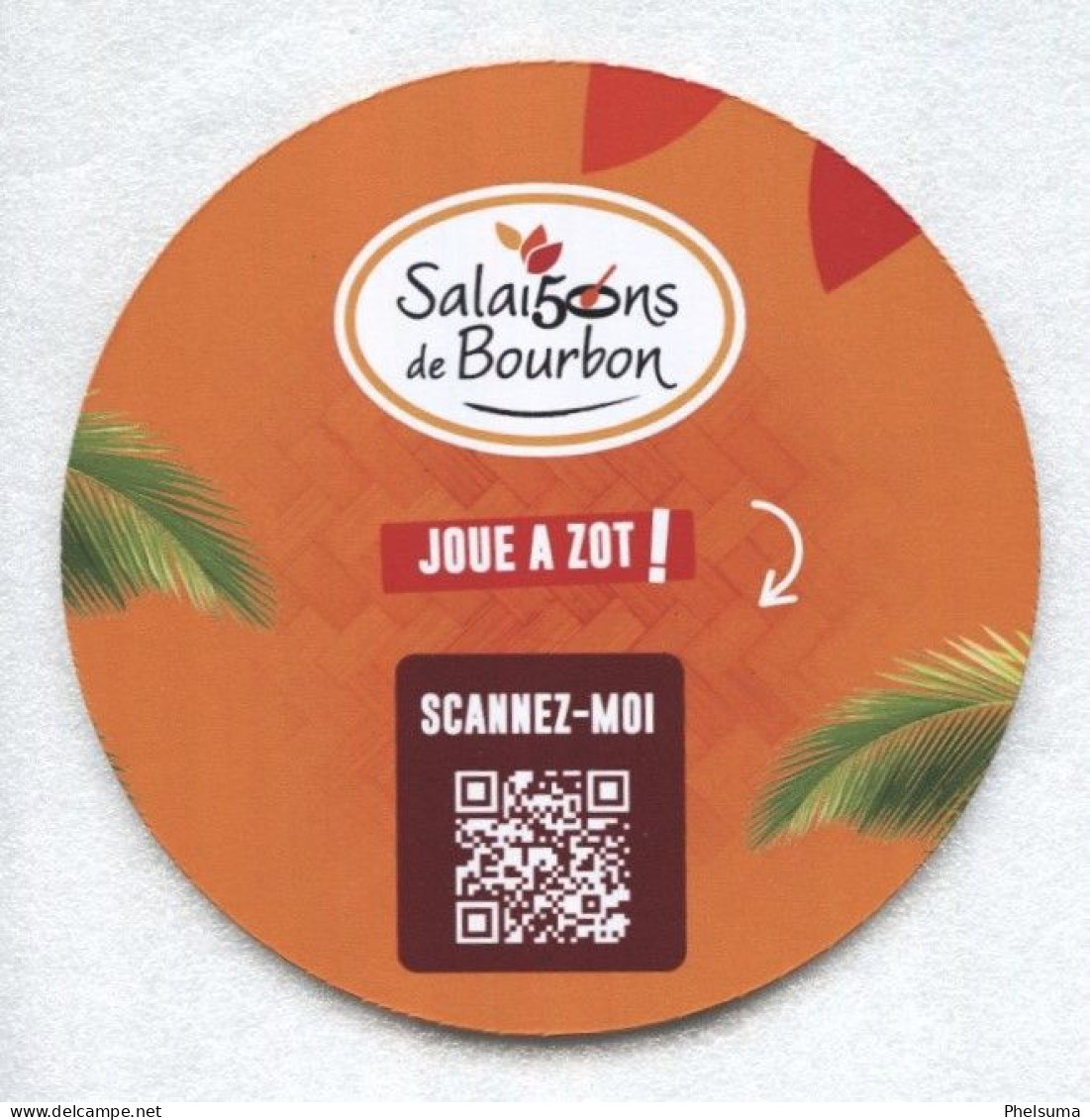 LA REUNION - Balise De Produit / Gondole Salaisons De Bourbon - Joue A Zot - Scannez Moi - Posters