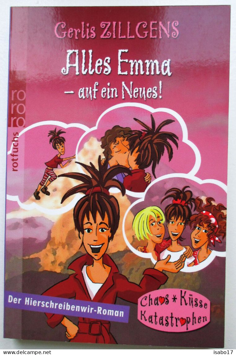 Alles Emma - Auf Ein Neues!: Der Neue Hierschreibenwir-Roman (Chaos, Küsse) - Avventure