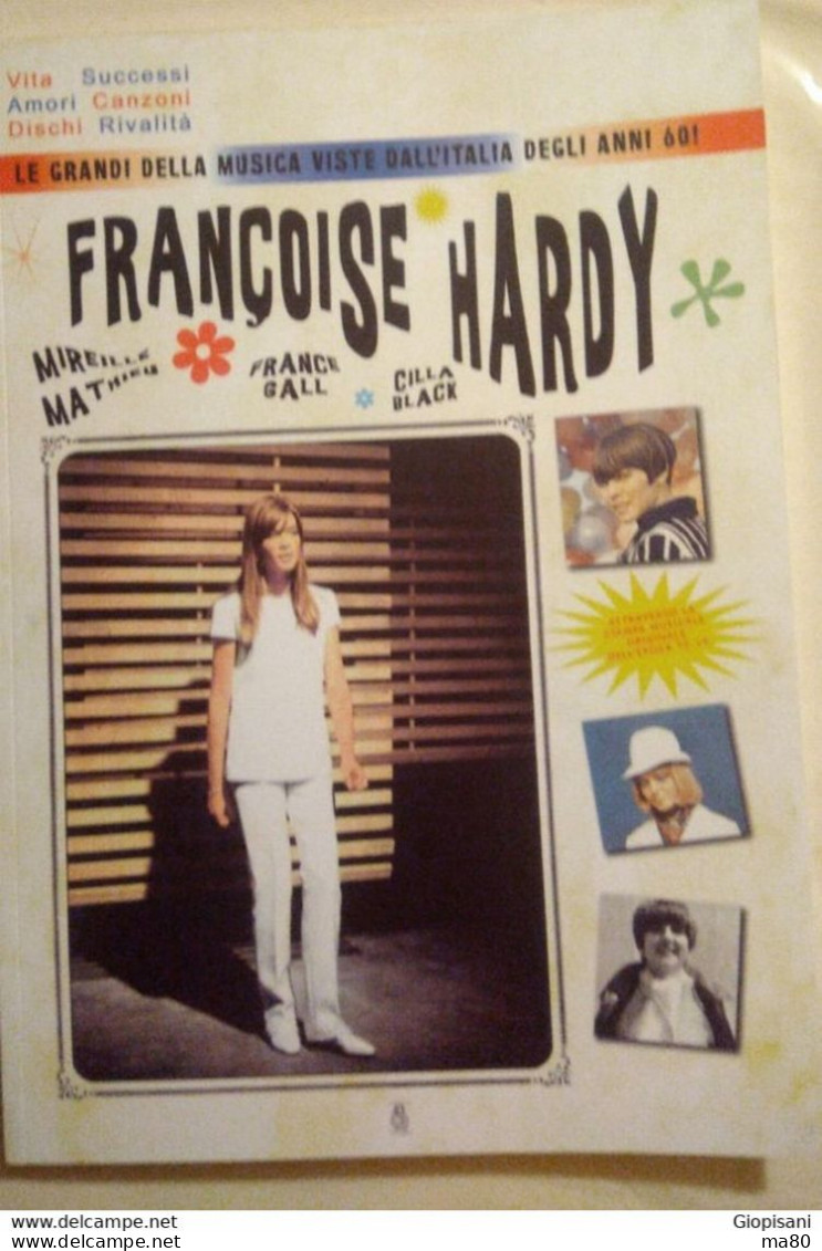 Libro FRANçOISE HARDY FRANCE GALL CILLA BLACK MIREILLE MATHIEU French POP 60's No 7" Lp Cd Dvd Postcard Poster Rivista - Film En Muziek