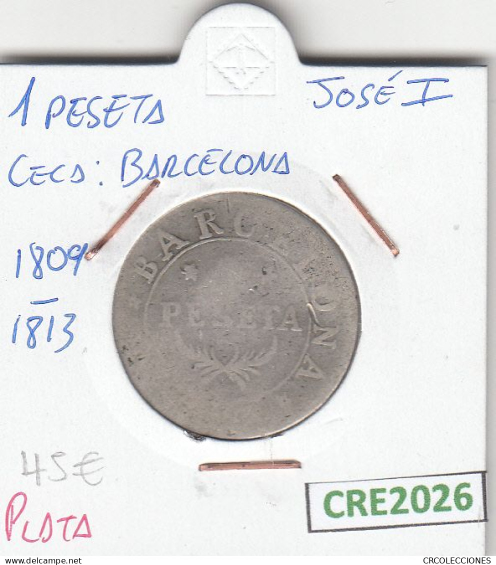 CRE2026 MONEDA ESPAÑA JOSE I 1 PESETA BARCELONA 1809-13 PLATA MC - Autres & Non Classés