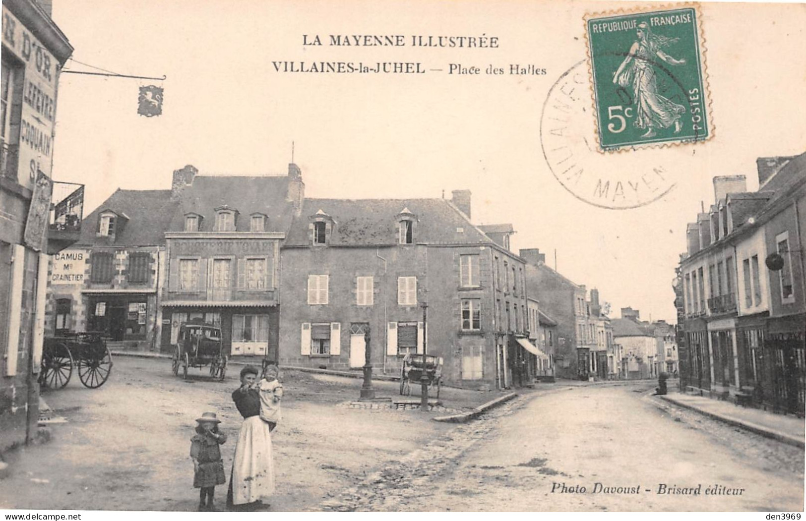 VILLAINES-la-JUHEL (Mayenne) - Place Des Halles - Voyagé 190? (2 Scans) Chottard Epicier à Blanzac Charente - Villaines La Juhel