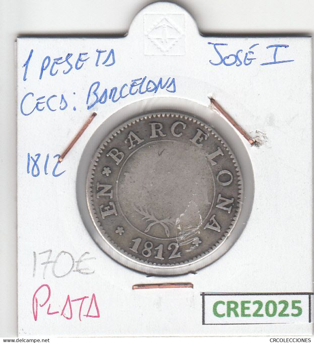 CRE2025 MONEDA ESPAÑA JOSE I 1 PESETA 1812 BARCELONA PLATA MBC - Autres & Non Classés