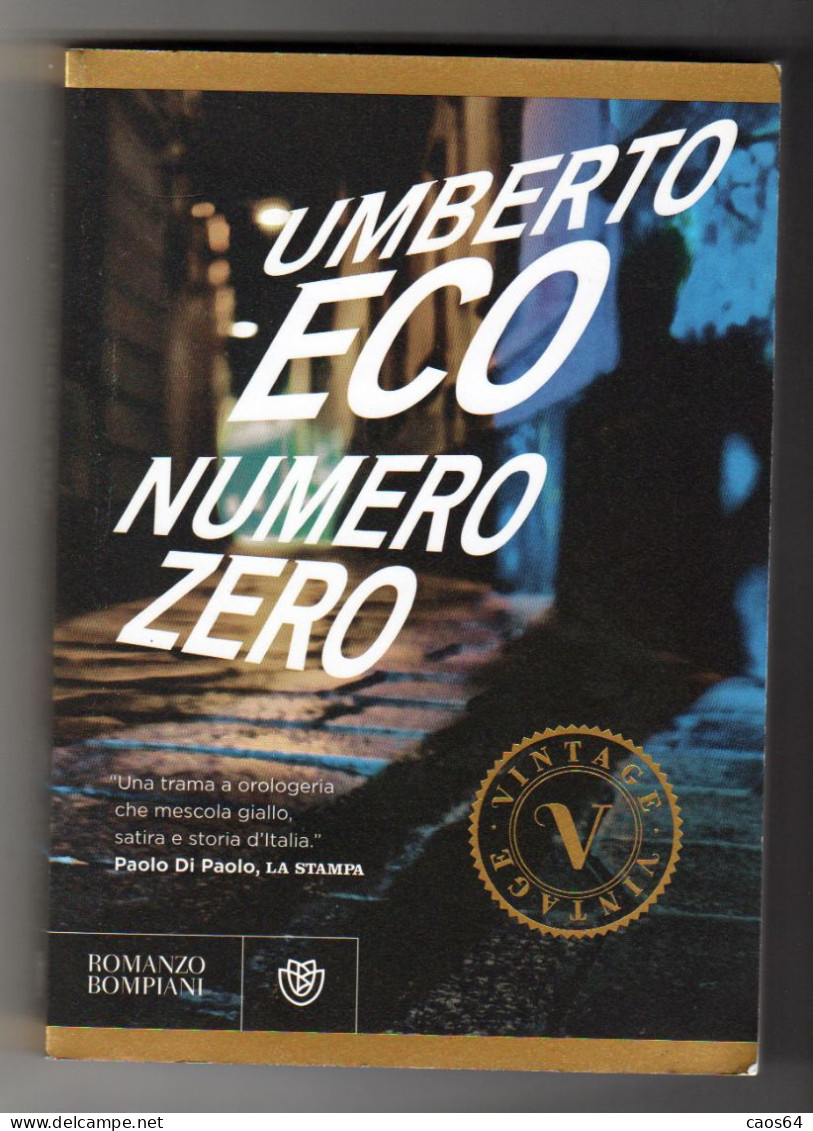 Numero Zero Umberto Eco Bompiani 2016 - Société, Politique, économie