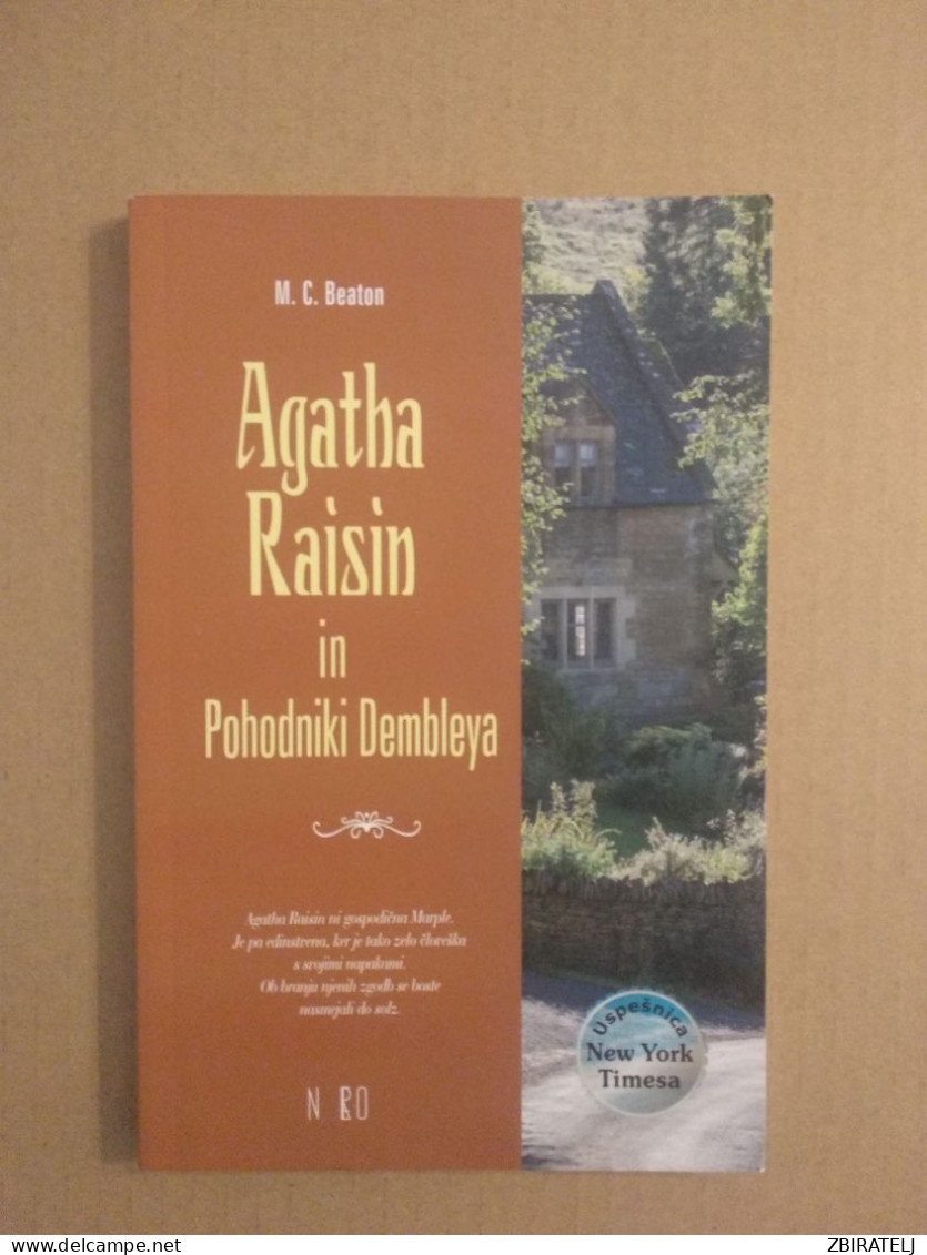 Slovenščina Knjiga: AGATHA RAISIN IN POHODNIKI DEMBLEYA (M.C. BEATON) Novo, Neprebrano - Slawische Sprachen