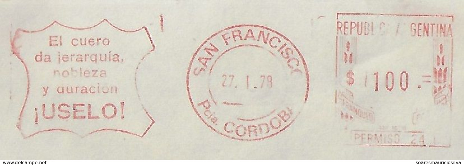 Argentina 1978 Cover San Francisco Obispo Trejo Meter Stamp Postalia Slogan Leather Gives Hierarchy Nobility Durability - Brieven En Documenten