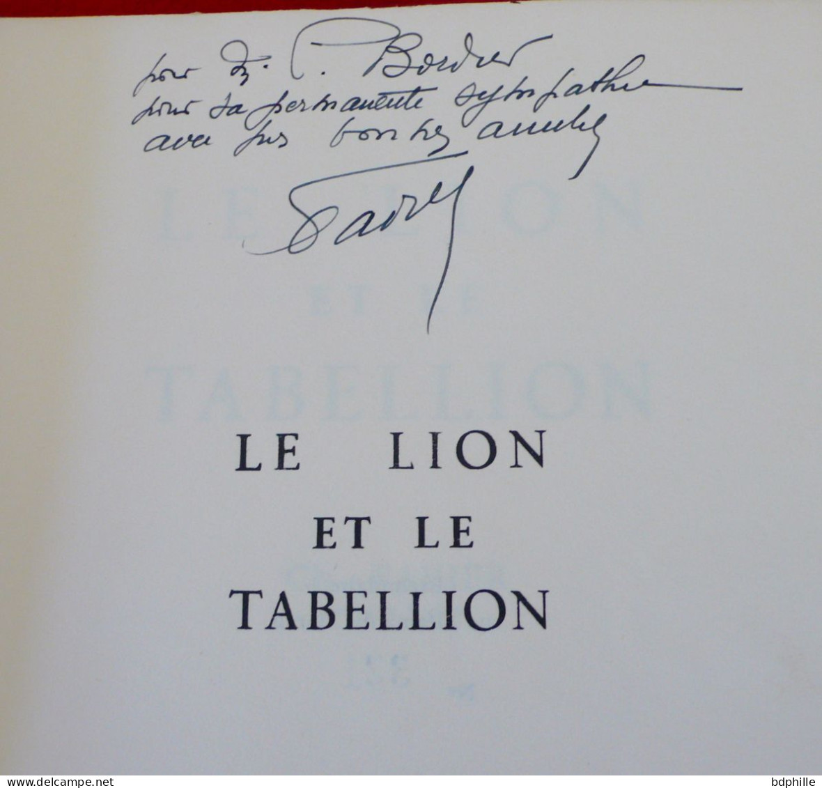 Le Lion Et Le Tabellion EO 1958 Numéroté Dédicacé - Provence - Alpes-du-Sud