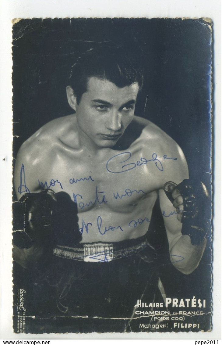 CPA Dédicacée Boxe - Hilaire PRATÉSI - Boxeur Champion De France Poids Coq - Autographe - Boxe