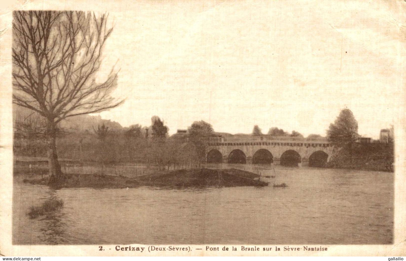 CERIZAY PONT DE LA BRANLE SUR LA SEVRE NANTAISE - Cerizay