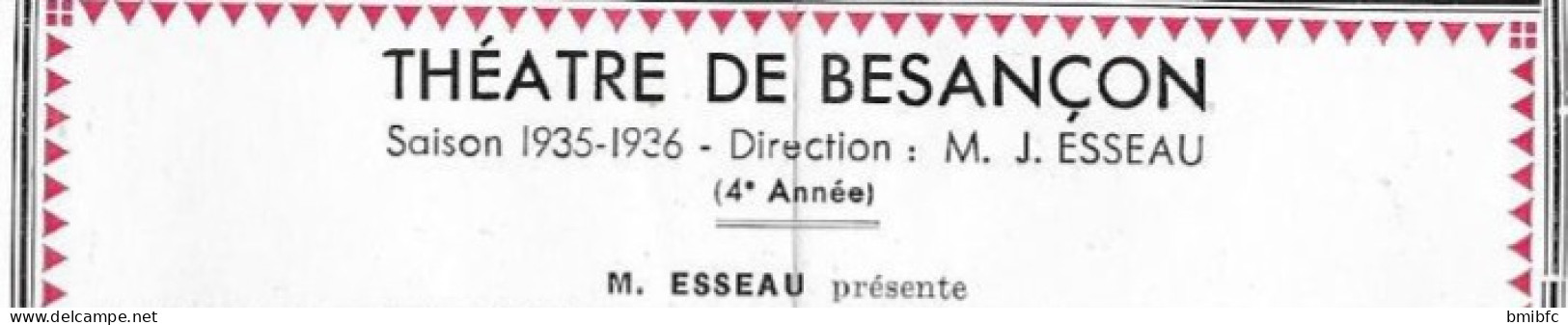 Saison 1935-1936 - Théâtre Municipal de BESANÇON - Programme - Prix 1 Fr. 50  - (Nombreuses publicités Commerciales)