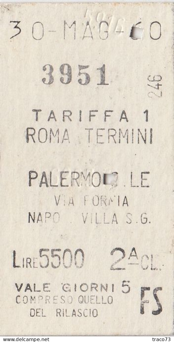 ROMA TERMINI  /  PALERMO  - Biglietto F.S. Di 2^ Classe _ 1960 - Europe