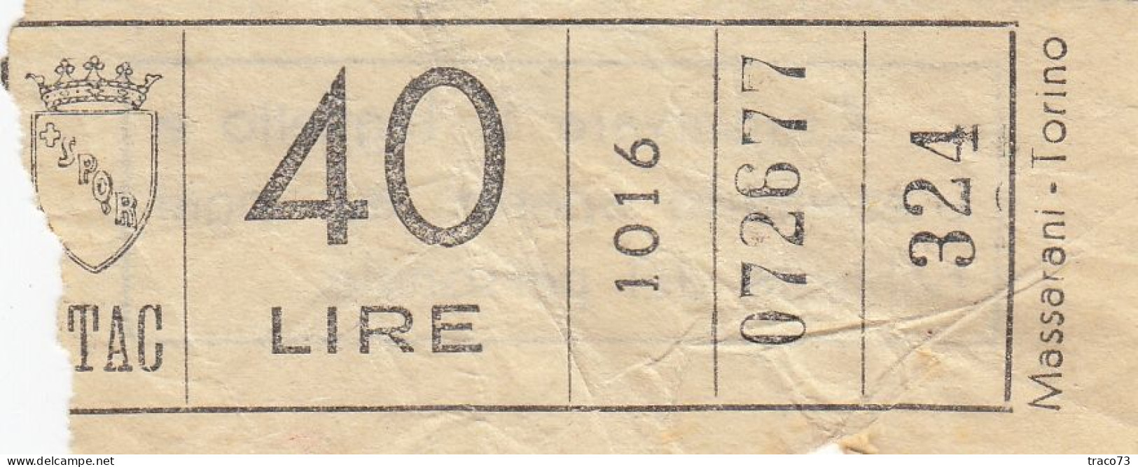 ATAC - ROMA  _ Anni '50-'60 /  Ticket  _ Biglietto Da Lire 40 - Europa