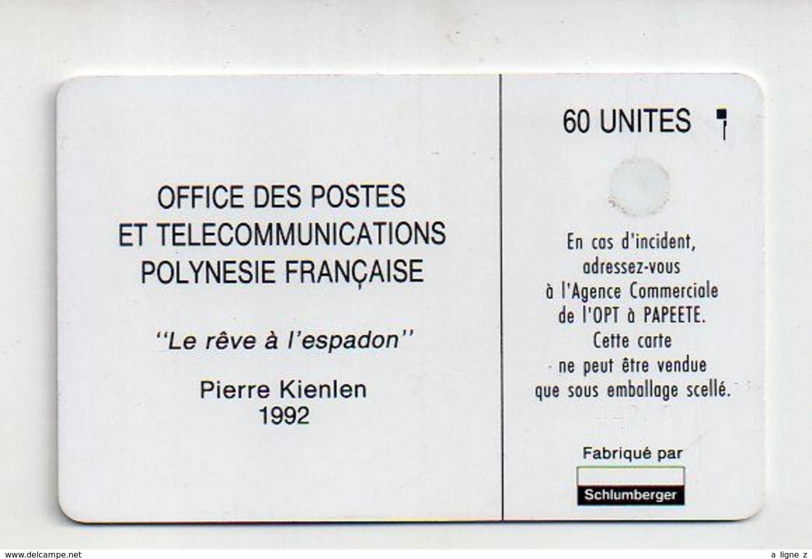 Télécarte 60 Unités Polynésie Française Le Reve De L'espafon Pierre Kienlen - Polynésie Française