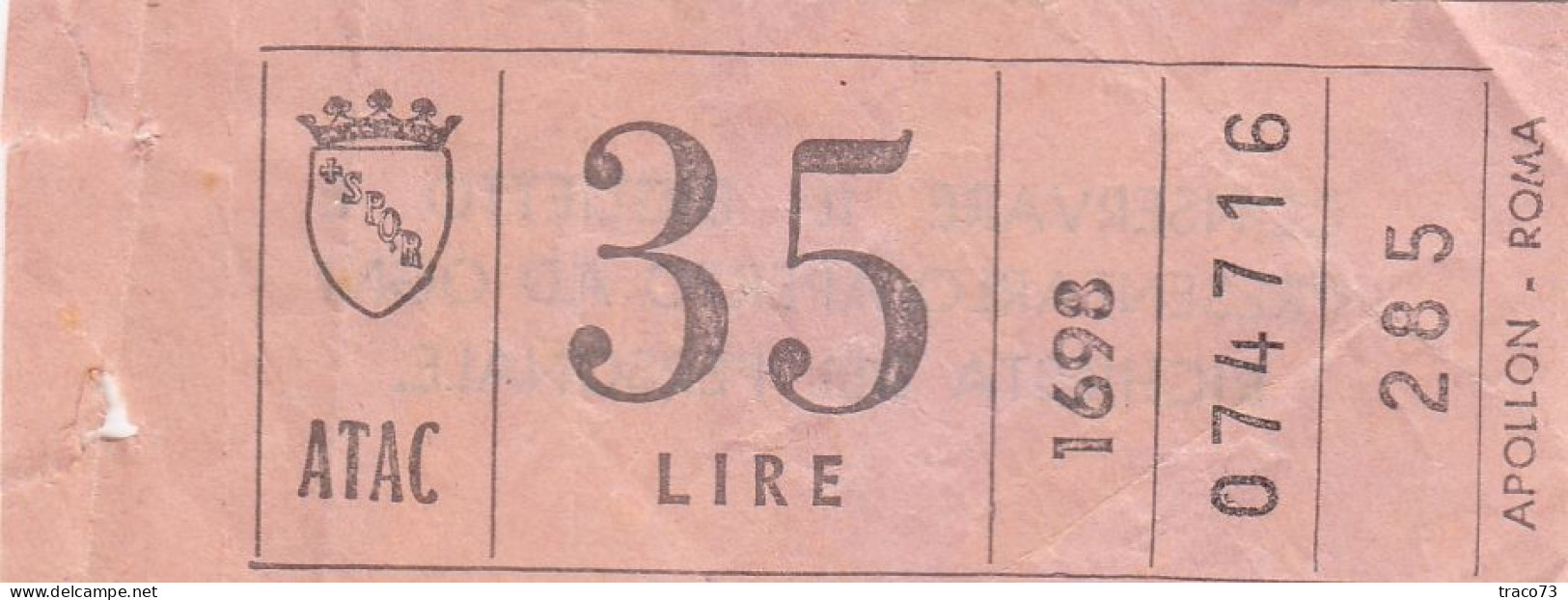 ATAC - ROMA  _ Anni '50-'60 /  Ticket  _ Biglietto Da Lire 35 - Europe