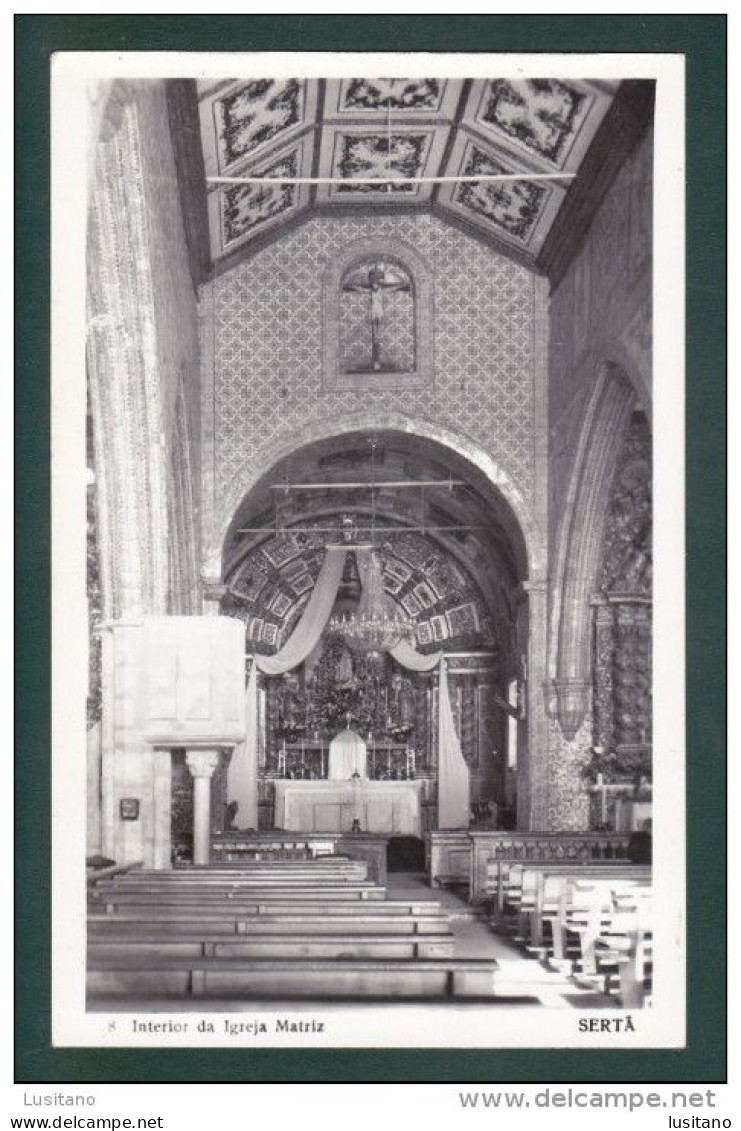 SERTÃ - INTERIOR DA IGREJA MATRIZ - PORTUGAL ( 2 SCANS ) - Castelo Branco