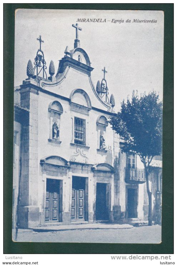 MIRANDELA - EGREJA Igreja DA MISERICORDIA - PORTUGAL ( 2 Scans) - Bragança