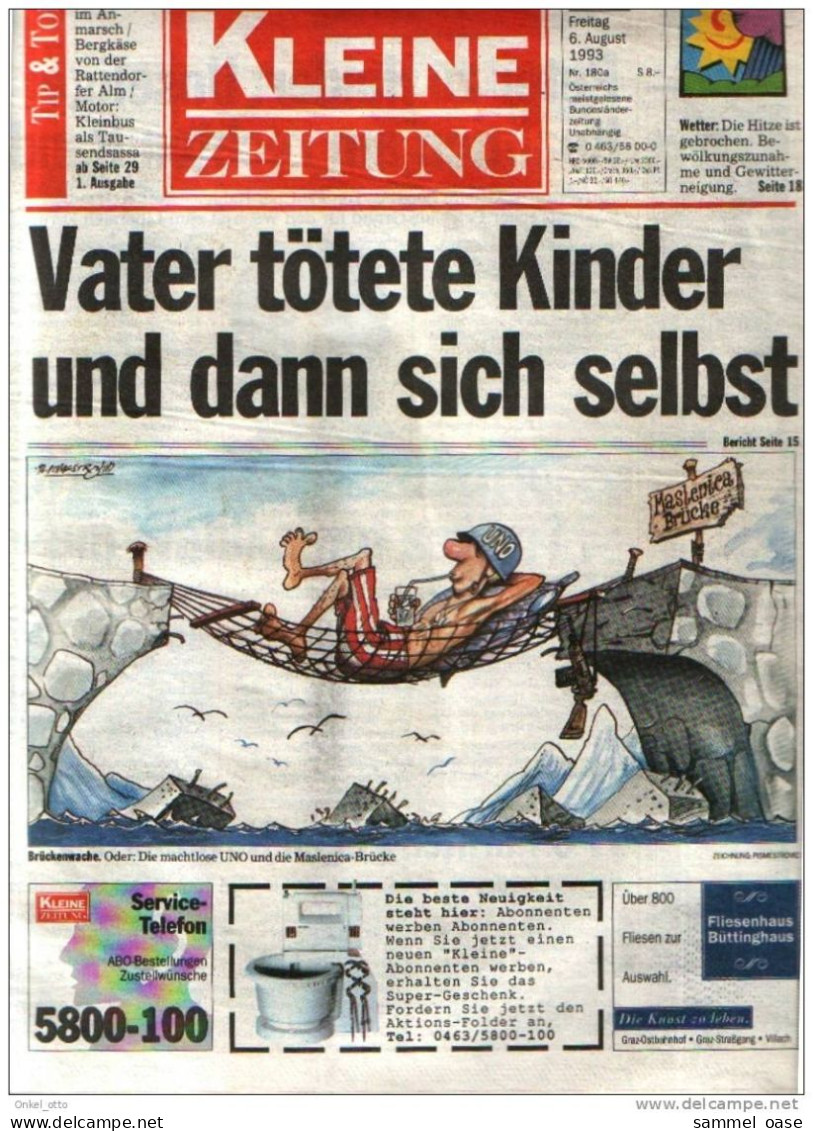 Original KLEINE ZEITUNG Kärnten Klagenfurt 6.8.1993 - Autres & Non Classés