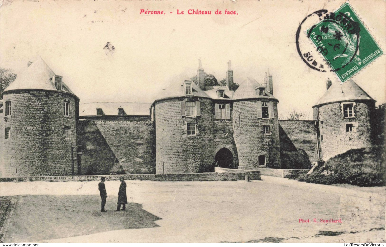 FRANCE - Péronne - Le Château De Face - Carte Postale Ancienne - Peronne