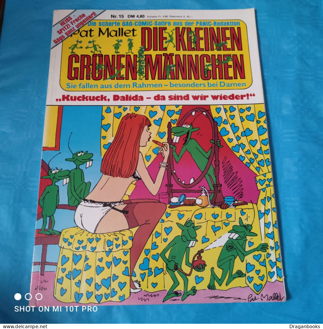 Pat Mallet - Die Kleinen Grünen Männchen Nr. 15 - Kuckuck Dalida - Da Sind Wir Wieder - Other & Unclassified