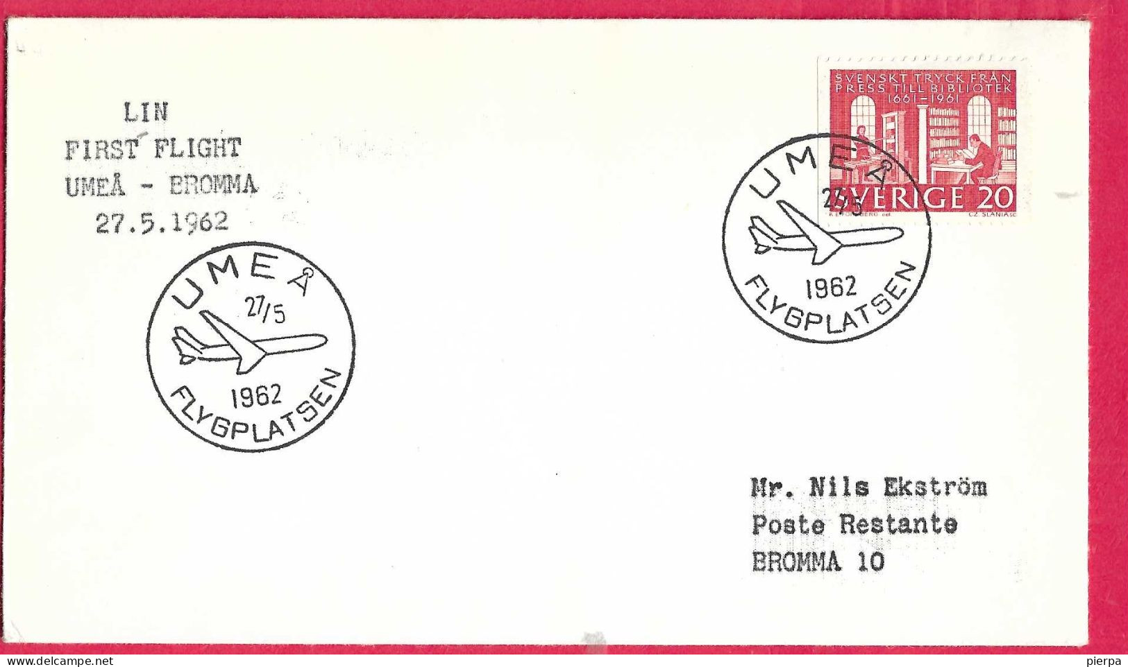 SVERIGE - FIRST FLIGHT FROM  UMEA TO BROMMA *27.5.1962* ON ENVELOPE - Cartas & Documentos