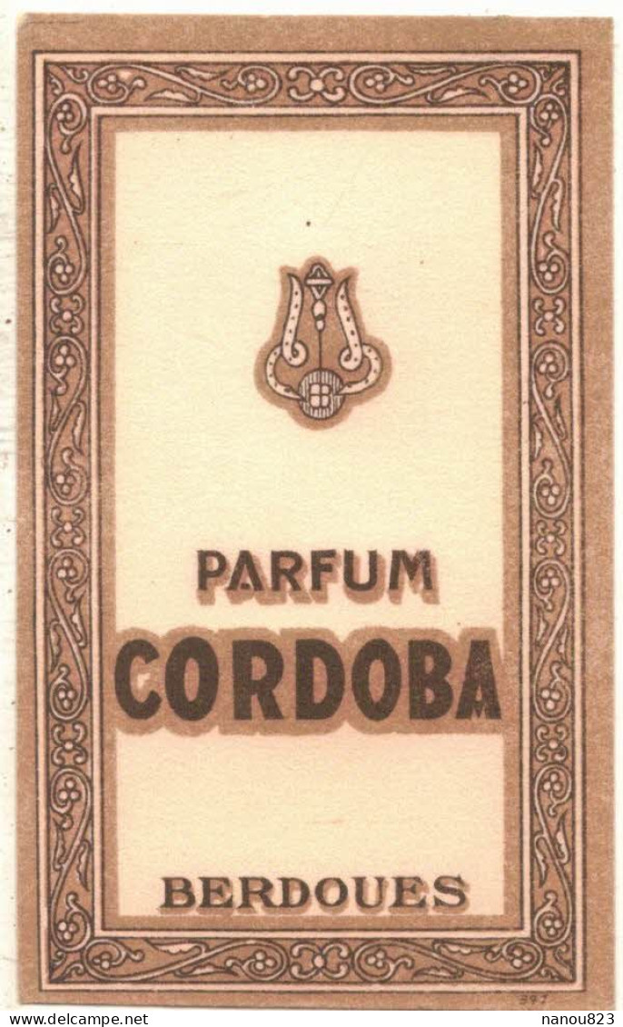 ANCIENNE CARTE PARFUMEE PUBLICITAIRE PUBLICITE PARFUM CORDOBA De BERDOUES - PARFUMERIE DE LUXE - Anciennes (jusque 1960)